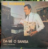 DISC VINIL Gil Dobrica - Da- mi o șansă NM