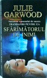 Julie Garwood - Sfaramatorul de inimi