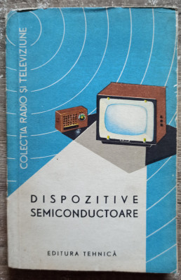 Dispozitive semiconductoare - Roman Stere// 1964 foto