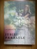 Z1 Iubiri paralele - Laurentiu Cernet