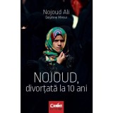 Nojoud, divortata la 10 ani