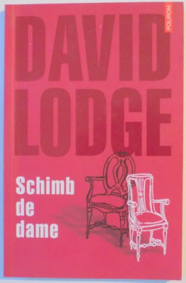 SCHIMB DE DAME de DAVID LODGE , 2003 foto