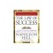 The Law of Success: The Master Wealth-Builder&#039;s Complete and Original Lesson Plan for Achieving Your Dreams