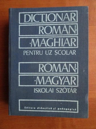 Bela Kelemen - Dictionar roman-maghiar pentru uz scolar