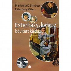 Esterházy-kalauz - bővített kiadás - Marianna D. Birnbaum