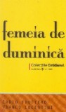 Femeia de duminica
