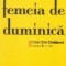 Femeia de duminica