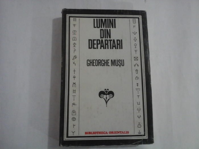 LUMINI DIN DEPARTARI - GHEORGHE MUSU