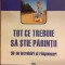 Fr. Dumesnil - Tot ce trebuie să știe părinții. 90 de &icirc;ntrebări și răspunsuri