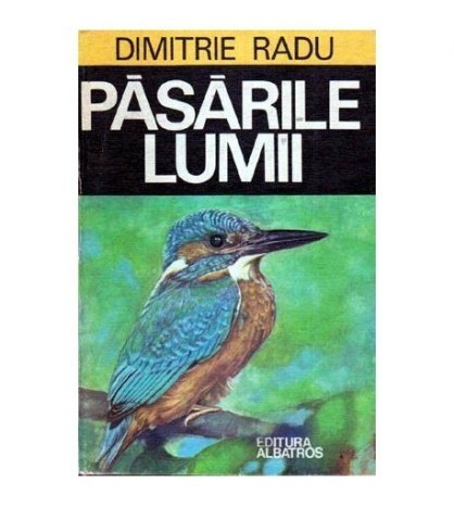 Dimitrie Radu - Pasarile lumii - 107632