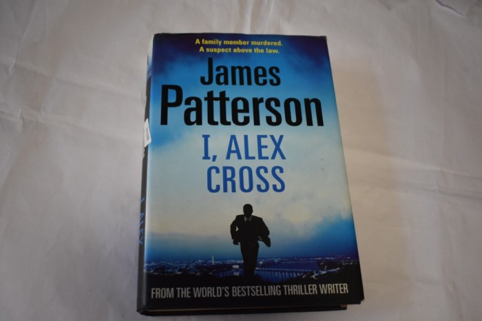 James Patterson - I, Alex Cross (2009) limba engleza