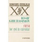 Iosif Gherasimov - Cursa * Loc gol in calendar