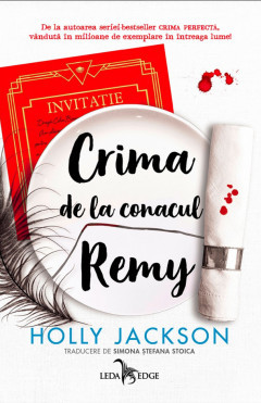 Crima De La Conacul Remy (O Nuvela Prequel Din Seria , zCrima Perfecta, ), Holly Jackson - Editura Corint foto