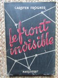LE FRONT INVISIBLE - Carsten FROGNER
