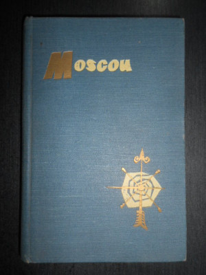 V. Tchernov - Moscou. Guide du touriste etranger (1961, ed. cartonata, cu harti) foto