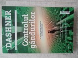James Dashner - Controlul g&acirc;ndurilor
