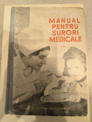 Constantin Paunescu - Manual pentru surori medicale (volumul 3) foto