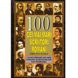 colectiv - 100 cei mai mari scriitori romani - 135092