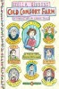 Carte Cold Comfort Farm - Roman Satiric Amuzant, Parodie Clasica, Carte Straina in Engleza