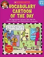 Vocabulary Cartoon of the Day: 180 Reproducible Cartoons That Help Kids Build a Robust and Prodigious Vocabulary foto
