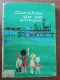 Corabia de pe campie- Viorica Huber Ilustratii de Magda Ardeleanu