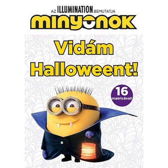 Minyonok - Vid&aacute;m Halloweent!