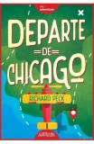 Departe de Chicago, Arthur