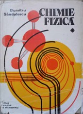 CHIMIE FIZICA VOL. 1-DUMITRU SANDULESCU-92657