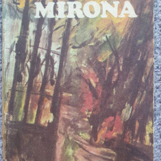 Mirona, Cella Serghi, Editura Minerva 1977