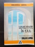 Libertate &icirc;n exil. Autobiografia lui Dalai Lama