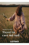 Taceri in care ma aud - Nicoleta Crucieru