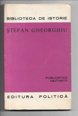Stefan Gheorghiu - Publicistica militanta (1906-1913) foto