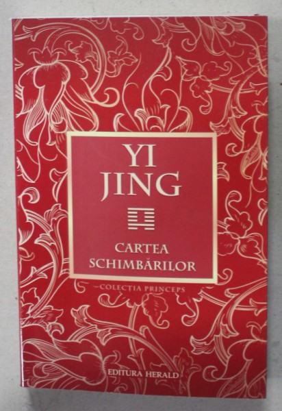 YI JING , CARTEA SCHIMBARILOR , 2024