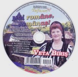 CD Populara: Veta Biriș &ndash; Măi rom&acirc;ne, rom&acirc;naș ( original, ca nou )