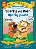 We Both Read: Sparky and Posh - Sparky Y Posh (Bilingual in English and Spanish)