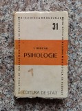 Psihologie I. Brucar, 1947, Editura de Stat, Romana, Carte Veche