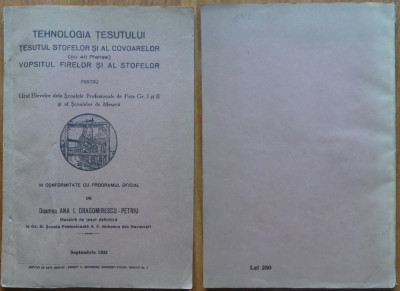 Tehnologia tesutului stofelor si covoarelor; Vopsitul firelor si stofelor, 1932 foto