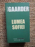 Lumea Sofiei - Jostein Gaarder, Bucuresti 2006, 508 pagini
