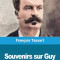 Souvenirs sur Guy de Maupassant