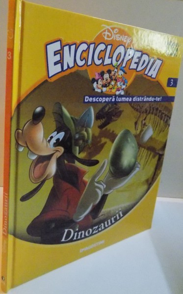 ENCICLOPEDIA DISNEY, DINOZAURII, VOL. III, EDITIE DE LUX, 2008