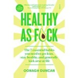 Healthy As F*ck