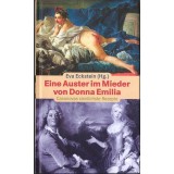 Eine Auster im Mieder von Donna Emilia