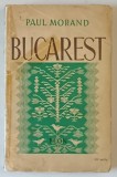 BUCAREST de PAUL MORAND (1935)
