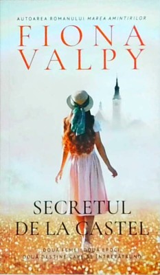 Fiona Valpy - Secretul de la castel foto