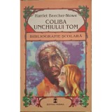 Harriet Beecher Stowe - Coliba unchiului Tom (Editia: 2000)