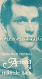 Cumpara ieftin Actorul Si Mastile Sale. Lawrence Olivier In Teatru Si Film - Constantin Popescu