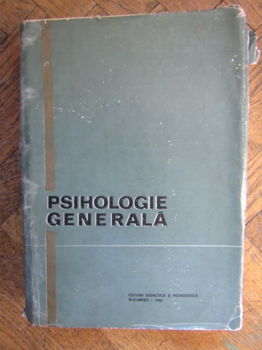 PSIHOLOGIE GENERALA de AL. ROSCA, 1966