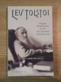 DESPRE DUMNEZEU SI OM DIN JURNALUL ULTIMILOR ANI de LEV TOLSTOI , 2006