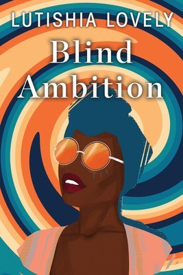 Blind Ambition foto