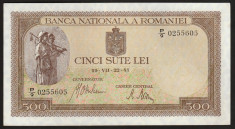 Romania, 500 lei iulie 1941, aUNC fara pliuri_serie P/9-0255605 foto